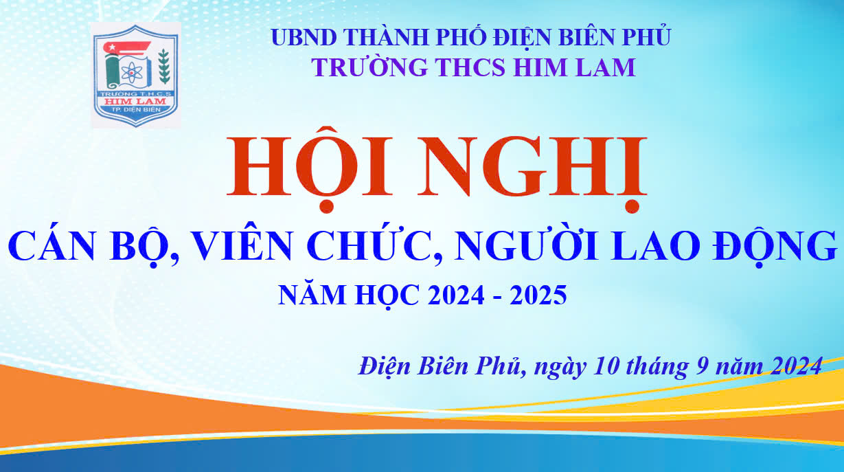 Hội nghị viên chức – Người lao động trường thcs him lam Năm học 2024 – 2025