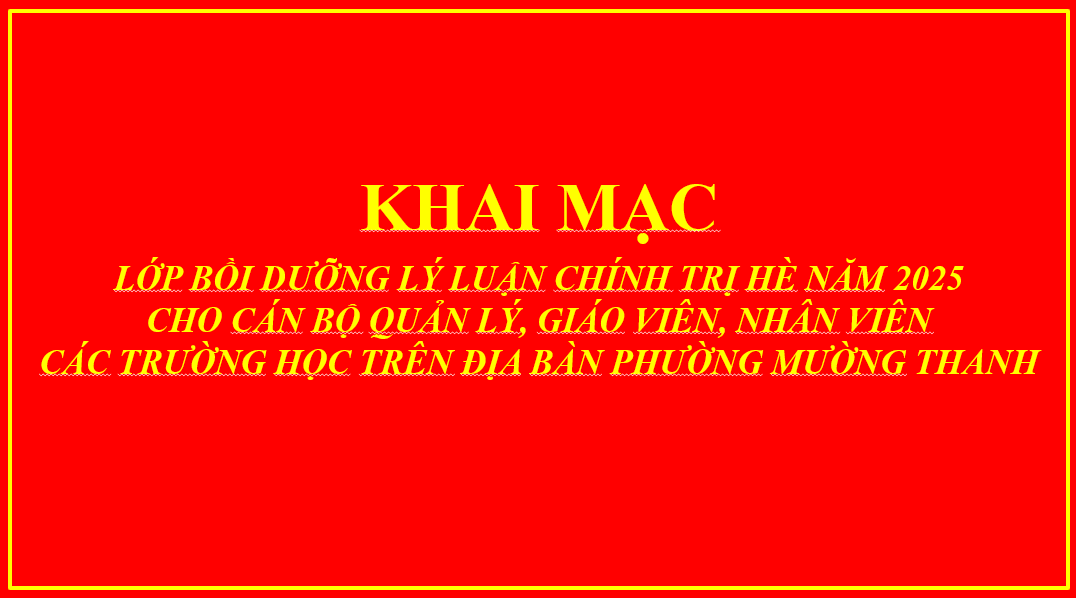 Trường THCS Him Lam tham gia bồi dưỡng lý luận chính trị hè 2025